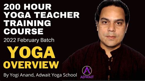 200 Hour Yoga Teacher Training Online Course Chapter Yoga Overview