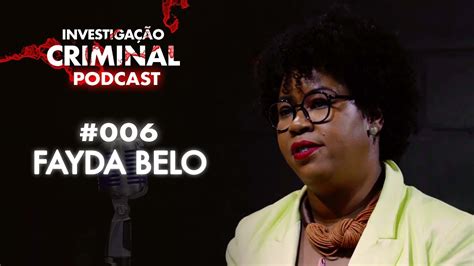 Cr1mes De GÊnero E Direito AntidiscriminatÓrio Fayda Belo InvestigaÇÃo Criminal Podcast