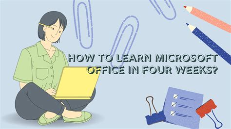 How To Learn Microsoft Office In Four Weeks Waqas G