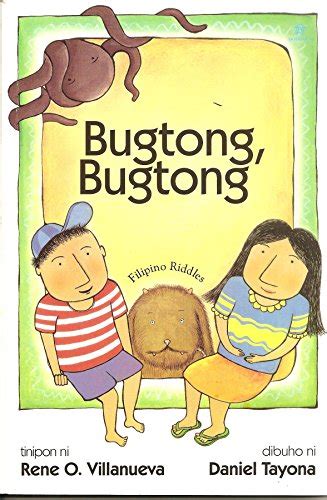 Bugtong Bugtong Filipino Riddles Rene O Villanueva Paperback