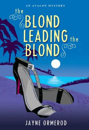 The Blond Leading The Blond Ormerod Jayne 9780803476097 Books