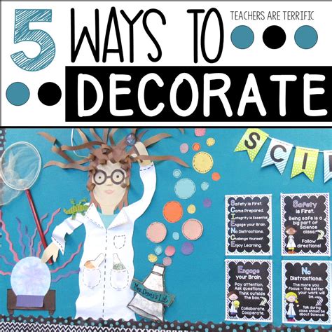 5 Ways to Decorate for Science! - Teachers are Terrific