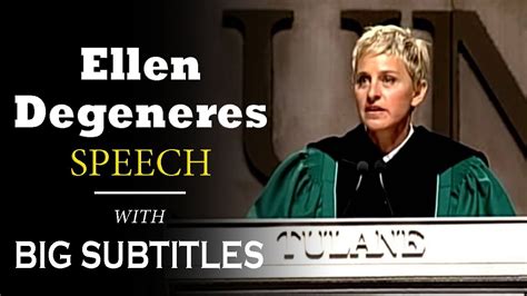 Ellen Degeneres Commencement Speech At Tulane University 2009