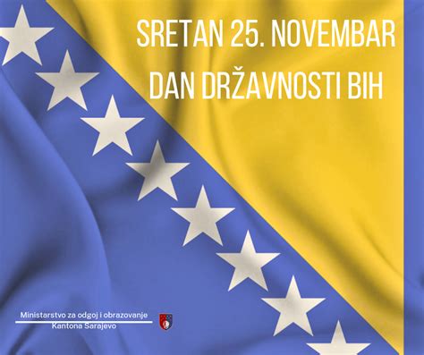 Čestitka Povodom 25 Novembra Dana Državnosti Bosne I Hercegovine Mo Ks