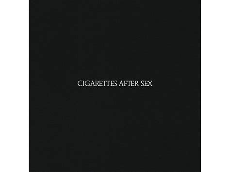 cd cigarettes after sex cigarettes after sex worten pt