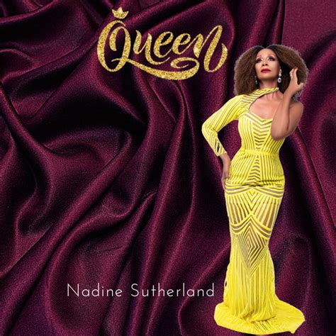 Queen Song And Lyrics By Nadine Sutherland Spotify