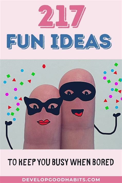217 Fun Things To Do When You Are Bored Ideas For 2020 In 2020 Fun