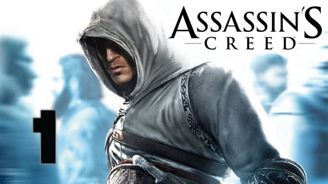 Assassins Creed Прохождение 1 YouTube