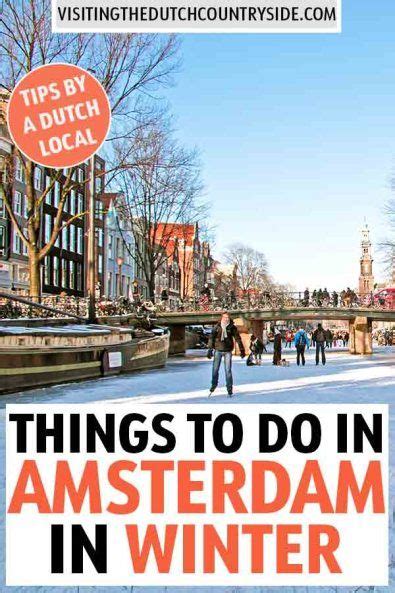 how to spend winter in amsterdam amsterdam travel amsterdam netherlands europe travel