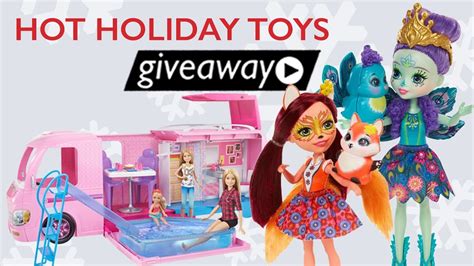 Mattel S Hot Holiday Toys Giveaway Youtube
