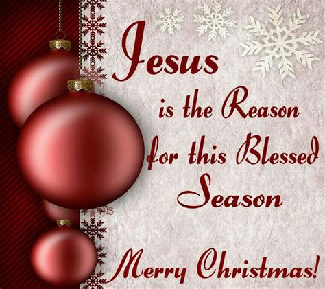 Jesus Is The Reason For This Blessed Season Merry Christmas Merry