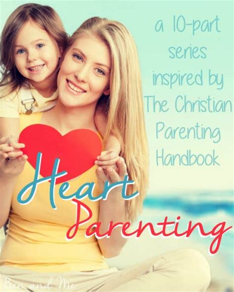 Heart Parenting For Christian Parenting