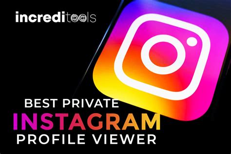 10 Best Instagram Private Profile Viewer In 2024 Increditools