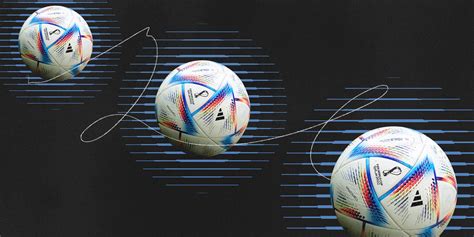 How Does The 2022 World Cup Ball Stack Up Reviewing ‘al Rihla The