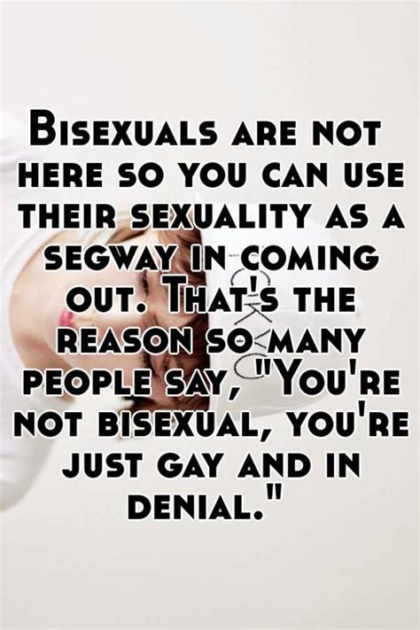 Bisexuals Are Not Here So You Can Use Their Sexuality As A Segway In