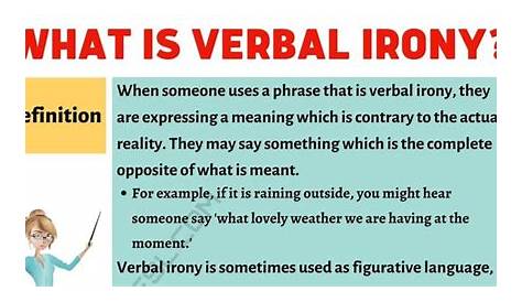 Verbal Irony Definition And Useful Examples In Conversation