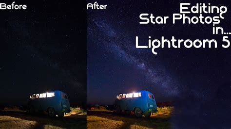 How To Edit Star Photos With Lightroom 5 Star Photography In Mongolia
