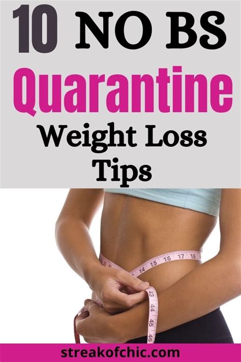 10 Tips On How To Lose The Quarantine Weight Streak Of Chic