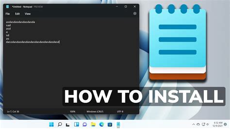 How To Install The New Notepad On Windows 11 Any Version Youtube