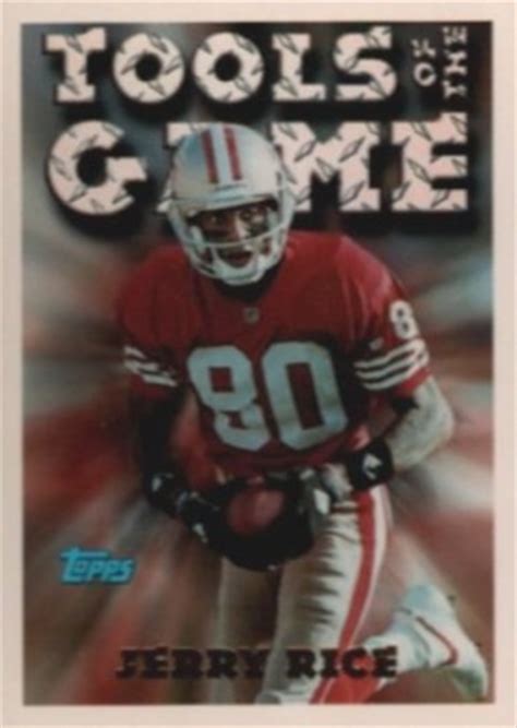 October 13, 1962 in starkville, mississippi, usa college: 1994 Topps Jerry Rice #550 Football Card Value Price Guide