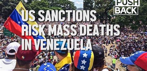Us Sanctions Threaten Famine In Venezuela Leading Economist Warns Popularresistanceorg