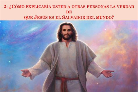 Cristo Jesús El Salvador Del Mundo Parte I