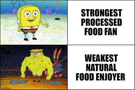 Weak Vs Strong Spongebob Imgflip