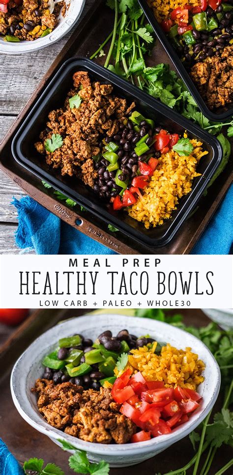 Healthy Taco Bowls Recipe Healthy Tacos Healthy Meal Prep Healthy