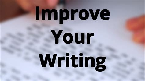 Simple Ways To Improve Your Writing Youtube