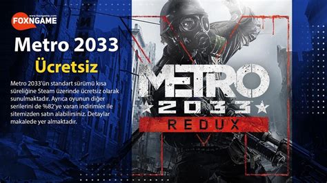 Metro 2033 Kısa Süreliğine Steamde Ücretsiz Foxngame