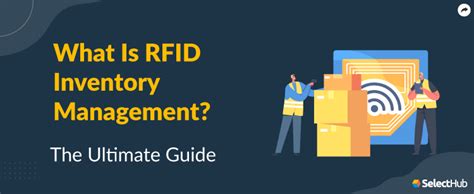 What Is Rfid Inventory Management 2023 Comprehensive Guide 2023