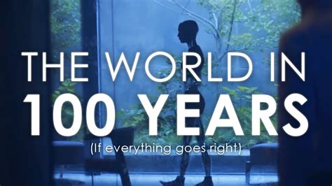 💄 What Will The World Look Like In 100 Years This Is What Earth Will