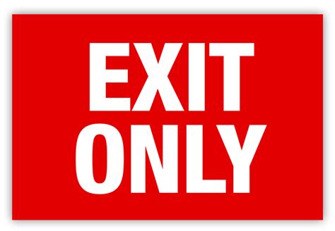 Exit Only Label Creative Safety Supply