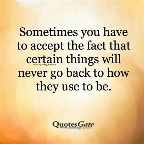 Some Things Will Never Be The Same Again Great Quotes True Quotes