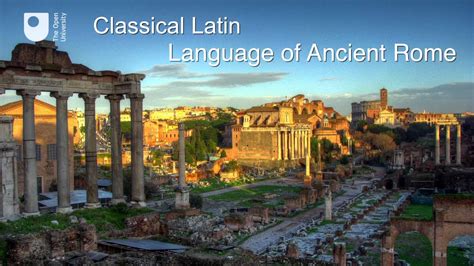 Classical Latin The Language Of Ancient Rome Youtube