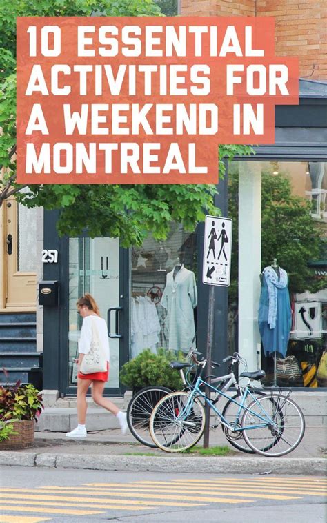 10 essential activities for a weekend in Montreal / A Globe Well ...