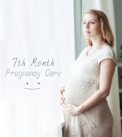 7 Months Pregnant Symptoms Baby Development And Diet Tips