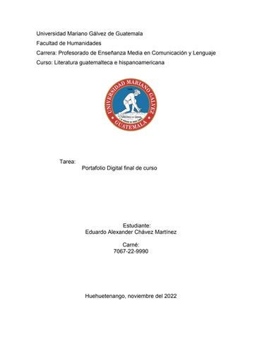 Portafolio Digital De Literatura Guatemalteca E Hispanoamericana By