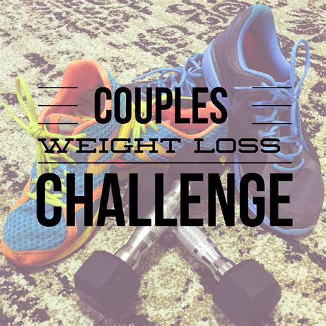 Couples Weight Loss Challenge Tips And Tricks