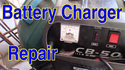 Battery Charger Repair Youtube
