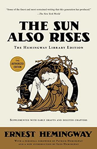 The Sun Also Rises The Hemingway Library Edition English Edition