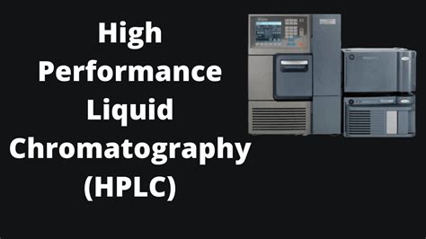 High Performance Liquid Chromatography HPLC YouTube