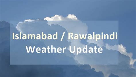 Islamabadrawalpindi Weather Update 6 August 2020 Incpak