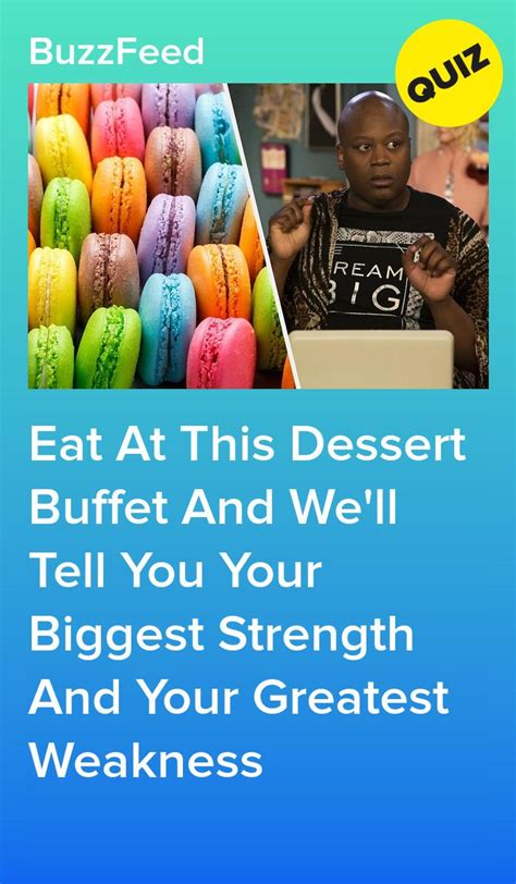 Eat At This Dessert Buffet And Well Tell You Your Biggest Strength And