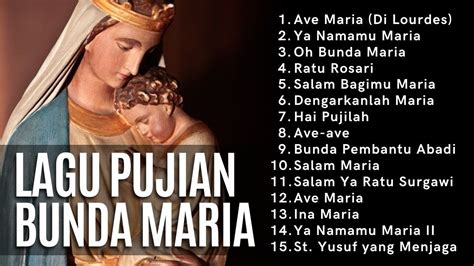 Lagu Katolik 15 Lagu Persembahan Bunda Maria Selama Bulan Rosario