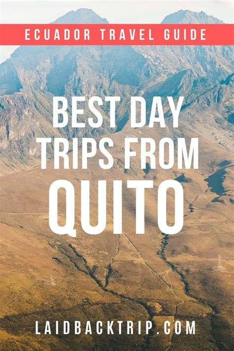 9 Best Day Trips From Quito — Laidback Trip Ecuador Travel Quito