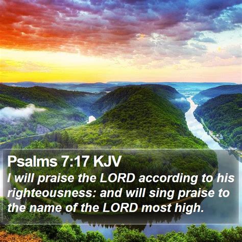 Psalms 717 Kjv I Will Praise The Lord According To His