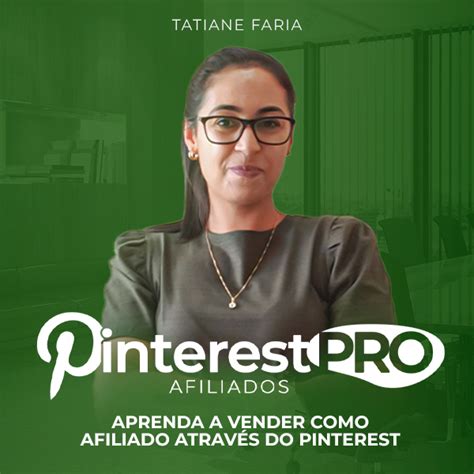 Pinterest Pro Afiliados Funciona Confira As Novidades