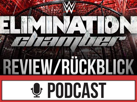 Elimination Chamber Review Spotfight Wrestling News Podcasts And Mehr