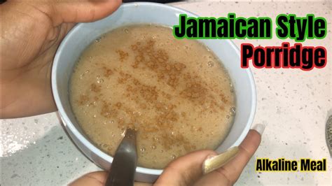 This creamy kamut alkaline pasta is super comforting, filling, and the perfect meal to eat if you're looking to gain healthy weight as a . Jamaican Alkaline Porridge Recipe| Vegan Breakfast Meal ...